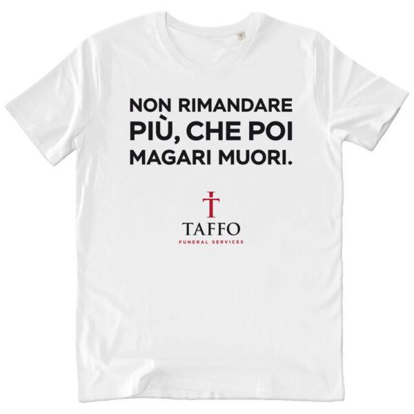 T Shirt Unisex Non Rimandare White