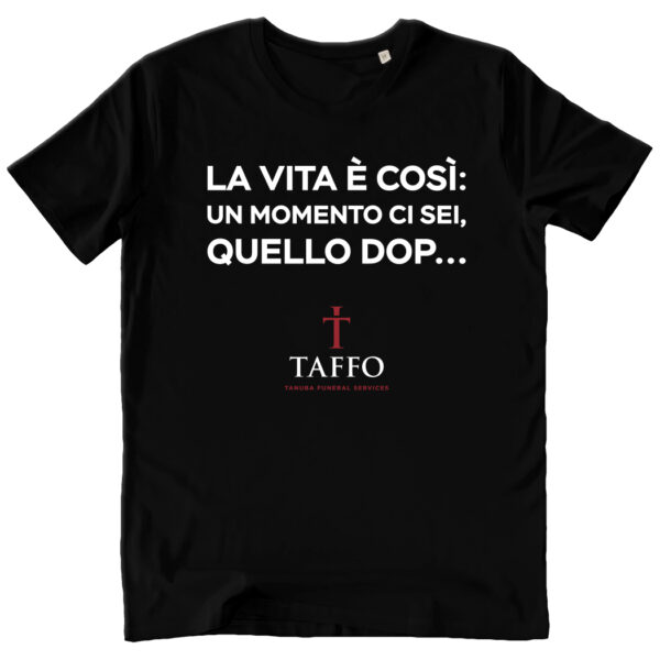 T SHIRT UNISEX LA VITA E' COSI' black