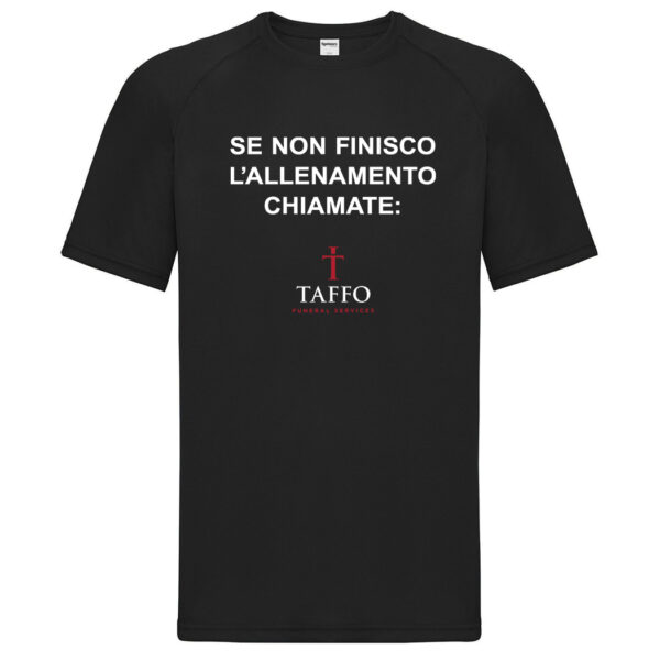 T-Shirt Poly - SE NON FINISCO L'ALLENAMENTO